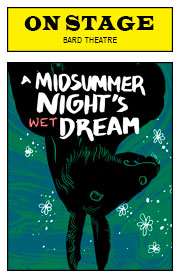 A Midsummer Night's (Wet) Dream